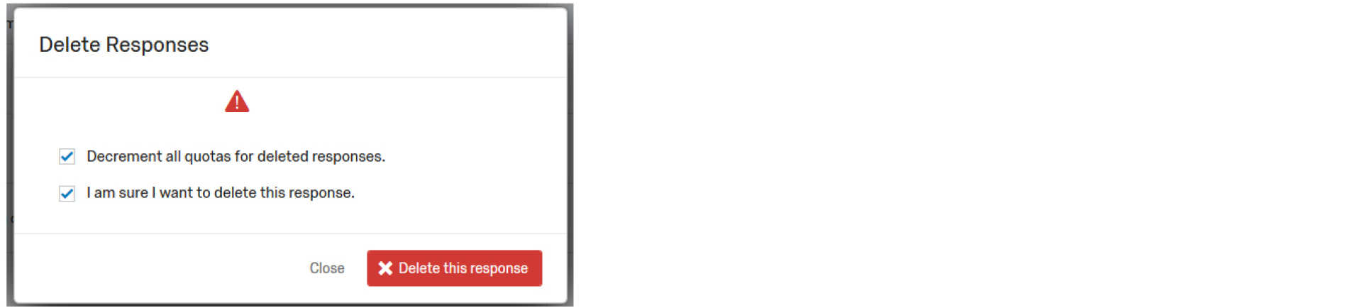 Qualtrics delete this response screen